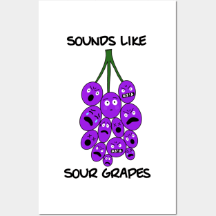 Sounds Like Sour Grapes (Emoji Face) Posters and Art